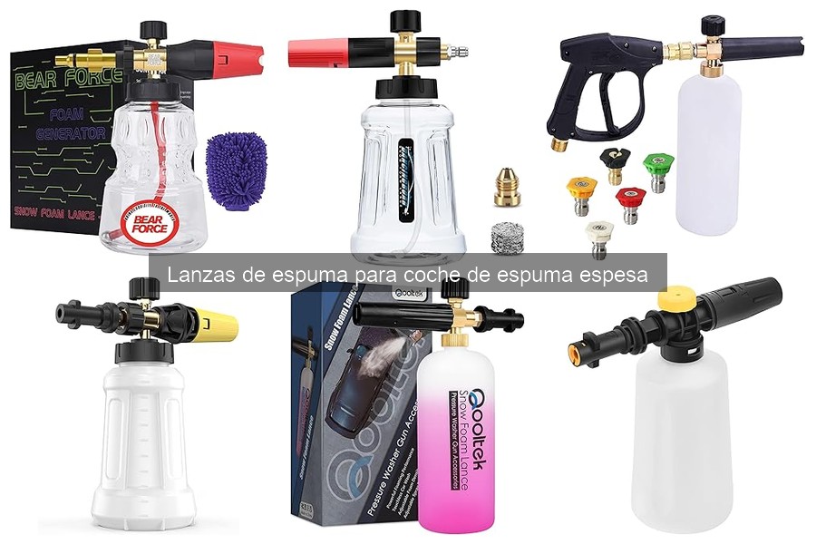 Cómo elegir la mejor lanza de espuma para coche
