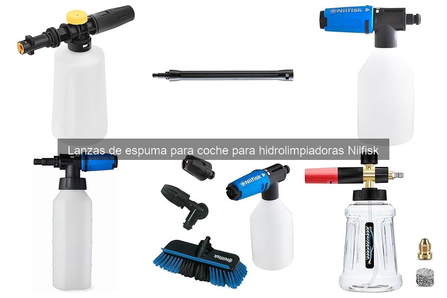 Comparativa de precios y dónde comprar lanzas de espuma para coche