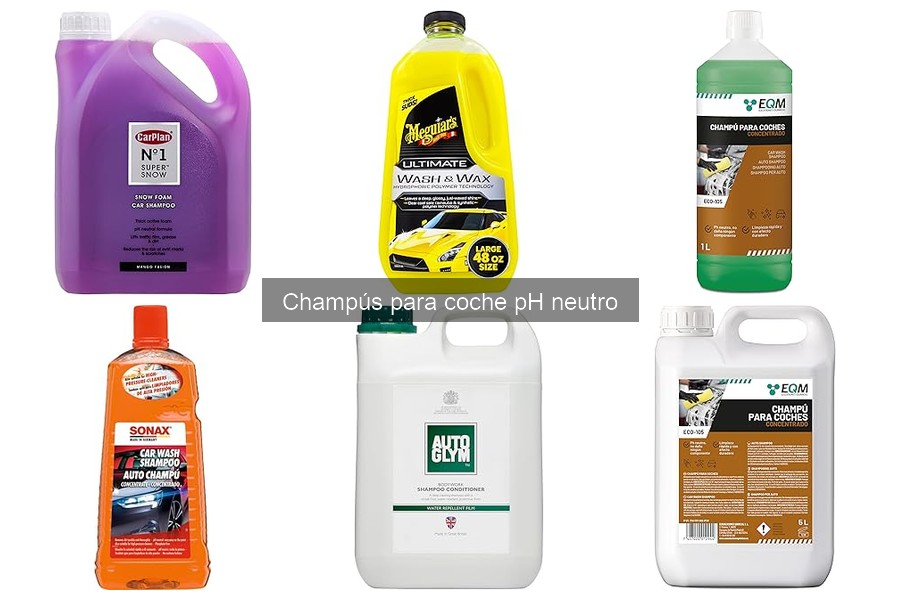 Cuándo usar champú para coche pH neutro: Consejos útiles