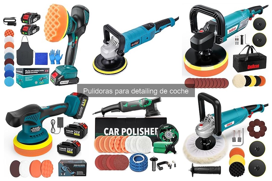 Guía para Elegir una Pulidora Ideal para Detailing de Coche