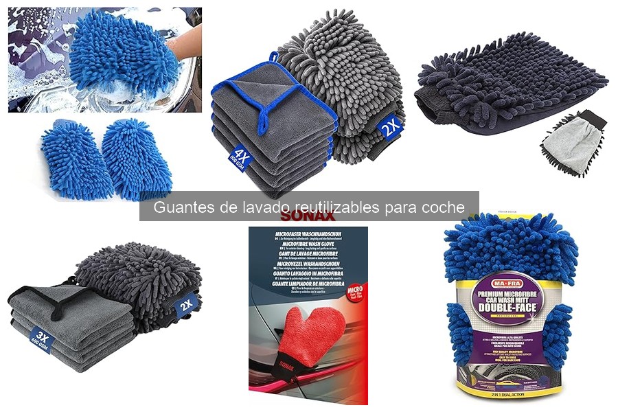Mejores guantes de lavado reutilizables para diferentes coches