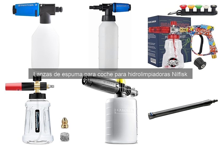 Mejores Lanzas de Espuma para Coche según Opiniones de Usuarios