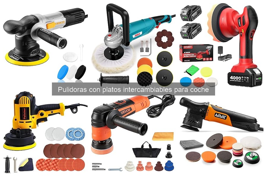Mejores pulidoras con platos intercambiables para coches