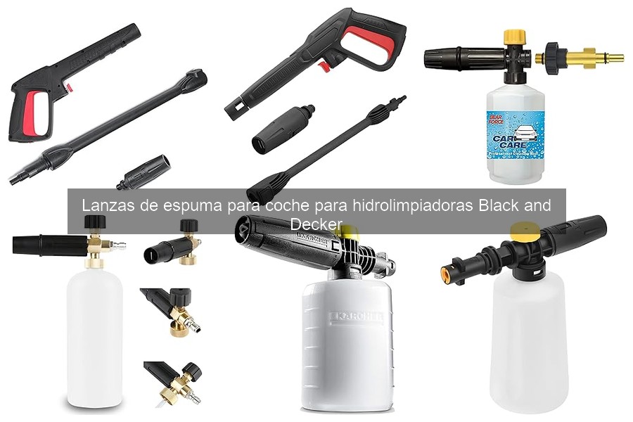 Soluciones a Problemas Comunes con Lanzas de Espuma para Coche