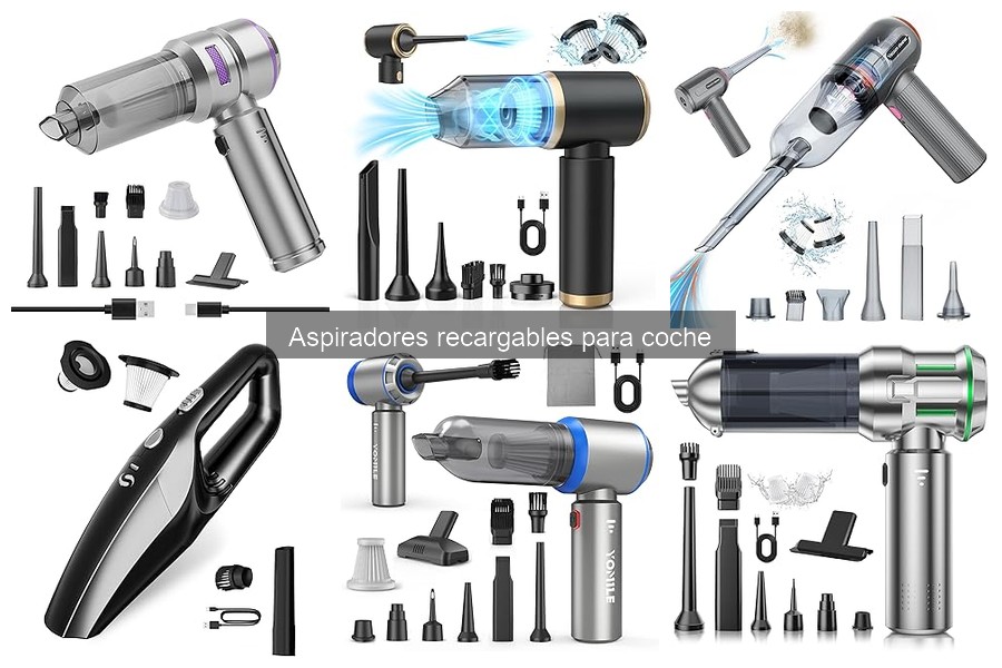 Tipos de aspiradores recargables para coche: guía completa